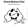 WHERE BIRDMEN FLEW: LEGENDS OF MARSUPIAL PUNK COMP LP *READ FIRS